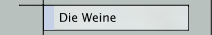 Die Weine