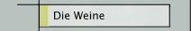 Die Weine