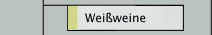 Weißweine